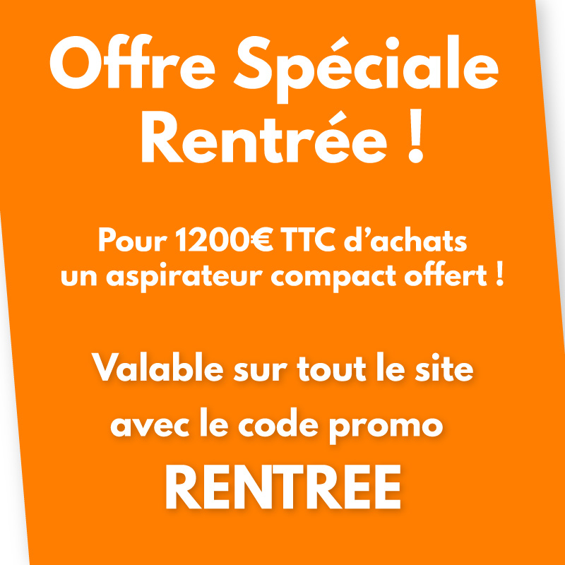 Pour 1200€ TTC d'achat un aspirateur offert !